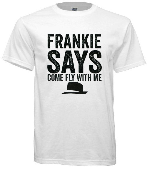 Frankie Says Do Be Do Be Doo Tee - noveltees.com